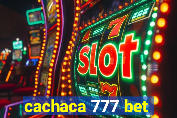 cachaca 777 bet